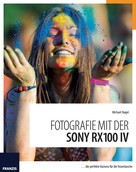 Ulrich Dorn: Fotografie mit der Sony RX100 IV ★★★★