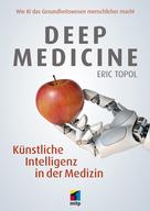 Eric Topol: Deep Medicine ★★★