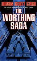 Orson Scott Card: The Worthing Saga 