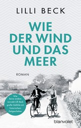 Wie der Wind und das Meer - Roman
