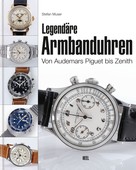 Stefan Muser: Legendäre Armbanduhren ★★★