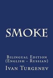 Smoke - Bilingual Edition (English – Russian)
