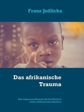 Das afrikanische Trauma