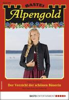 Maria Fernthaler: Alpengold 277 - Heimatroman 