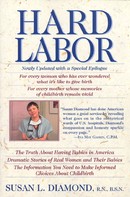 Susan L. Diamond: Hard Labor 