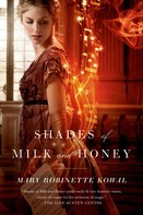 Mary Robinette Kowal: Shades of Milk and Honey ★★★★