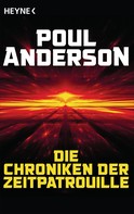 Poul Anderson: Die Chroniken der Zeitpatrouille ★★★★