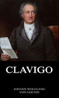 Johann Wolfgang von Goethe: Clavigo ★★★★
