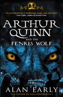 Alan Early: Arthur Quinn and the Fenris Wolf 