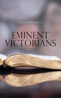 Lytton Strachey: Eminent Victorians 