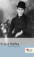 Klaus Wagenbach: Franz Kafka 