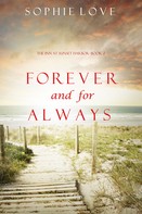 Sophie Love: Forever and For Always (The Inn at Sunset Harbor—Book 2) ★★★★