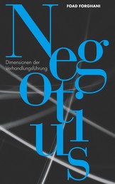 Negotius - Dimensionen der Verhandlungsführung