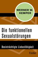 Werner W. Kemper: Die funktionellen Sexualstörungen 