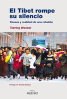Tsering Woeser: El Tibet rompe su silencio 