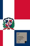 Varios Autores: Constitución de la República Dominicana de 1994 