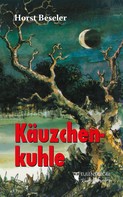Horst Beseler: Käuzchenkuhle ★★★★★