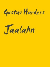 Jaalahn - Die Geschichte einer Indianerliebe