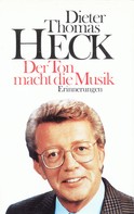 Dieter Thomas Heck: Der Ton macht die Musik ★★★★