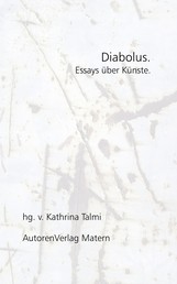 Diabolus. - Essays über Künste