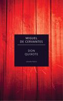 Miguel de Cervantes: Don Quixote 