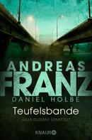Andreas Franz: Teufelsbande ★★★★