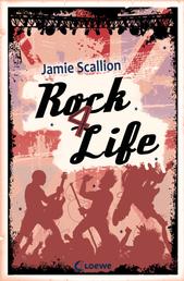 Rock 4 Life - Humorvolles Jugendbuch für alle Musik-Fans ab 13 Jahre