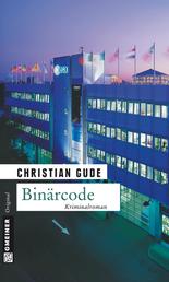 Binärcode - Der zweite Fall für Kommissar Rünz