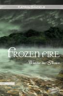 Katrin Gindele: Frozen Fire ★★★★★