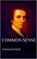 Thomas Paine: Common Sense 