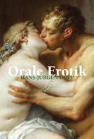 Hans-Jürgen Döpp: Orale Erotik 