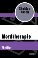 Sheldon Rusch: Mordtherapie ★★