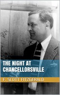 F. Scott Fitzgerald: The Night at Chancellorsville 