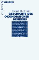 Heinz D. Kurz: Geschichte des ökonomischen Denkens ★★