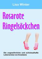 Lisa Winter: Rosarote Ringelsöckchen 