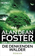 Alan Dean Foster: Die denkenden Wälder ★★★★★