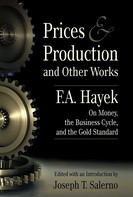 F.A. Hayek: Prices Production 
