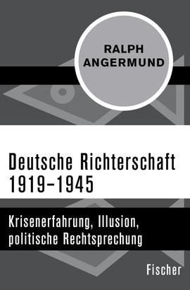 Deutsche Richterschaft 1919–1945