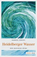Hannah Corvey: Heidelberger Wasser ★★★★