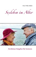 Peter Willy Müller: Sexleben im Alter ★★★★