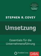 Stephen R. Covey: Umsetzung ★★★★