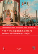 Thomas Hochradner: Von Venedig nach Salzburg 