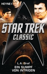 Star Trek - Classic: Ein Sumpf von Intrigen - Roman