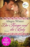 Allegra Winter: Der Krieger und die Lady ★★★★