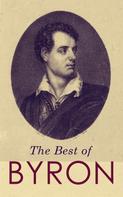 Lord Byron: The Best of Byron 