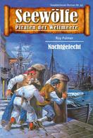 Roy Palmer: Seewölfe - Piraten der Weltmeere 43 ★★★★★