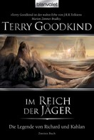 Terry Goodkind: Die Legende von Richard und Kahlan 02 ★★★★★