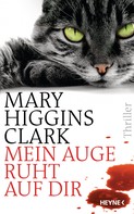 Mary Higgins Clark: Mein Auge ruht auf dir ★★★★
