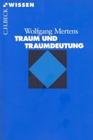 Wolfgang Mertens: Traum und Traumdeutung ★★★
