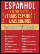 Mobile Library: Espanhol ( Espanhol Fácil ) Verbos Espanhóis Mais Comuns 